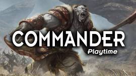 Commander Nights - EVERY Thursday