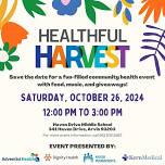 Healthful Harvest/ Cosecha Saludable