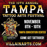 The Tenth Annual Tampa Tattoo Arts Festival