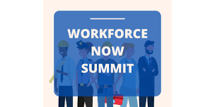 2024 Workforce NOW Summit