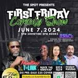 First Friday Comedy Show at The Spot (Monroe, NC)