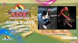 Jenna & Jake at Rock Lane LIVE!