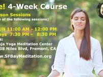 In-Person :: 4-Week Guided Meditation Course in Fremont