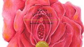 Winter Womb - Women's Retreat