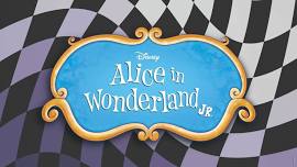 Disney's Alice in Wonderland Jr AUDITIONS