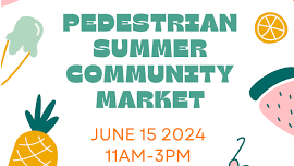 Pedestrian Summer Community Market