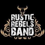 Rustic Rebels Band Live @ Whiskey Roadhouse