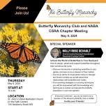 Butterfly Monarchy Club and NABA CSRA Chapter Meeting