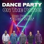 3rd Power Dance Party on the Patio at McClearys!