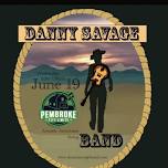 Danny Savage at Pembroke City Limits!