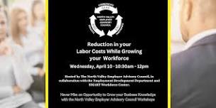 How to Reduce your Labor Costs While Growing Your Workforce