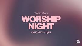 Worship Night at Embrace