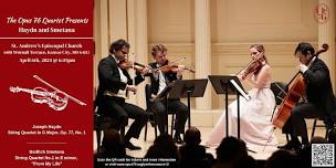 The Opus 76 Quartet Presents: Haydn and Smetana