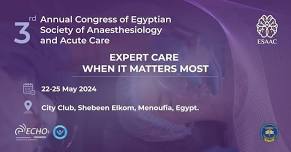 third annual congeress of Egyptian Society Of Anaesthesiology And Acute Care