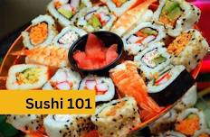 Sushi 101