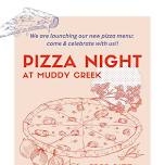 Pizza Night at Muddy Creek!