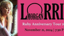 Lorrie Morgan: Ruby Anniversary Tour