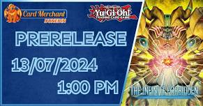 Yu-Gi-Oh! The Infinite Forbidden - Prerelease