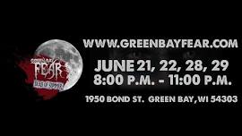 Green Bay Fear Haunted Attractions Presents: Dead of Summer