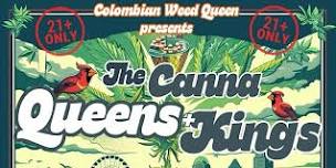 Canna Queens & Kings semi annual rolling competition