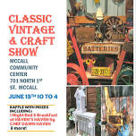 Classic Vintage & Craft Show - McCall Idaho, Let's Go!