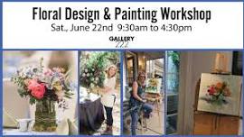 2024 Floral Design & Painting Workshop  — Gallery 222