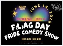 F(L)AG Day Pride Comedy Show