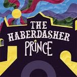 The Haberdasher Prince