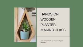 Geometric Plant Holder Making Class