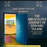 The Miraculous Journey of Edward Tulane by Kate DiCamlio,adapted for the stage by Dwayne Hartford