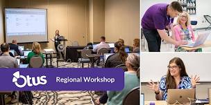 Otus Regional Workshop – Nampa, ID