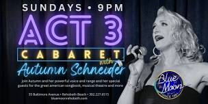 Act 3 with Autumn Schneider