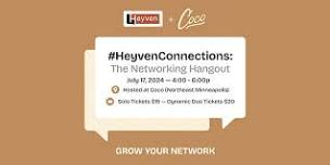 #HeyvenConnections: The Networking Hangout