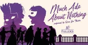 Shakespeare In The Garden - Much Ado About Nothing