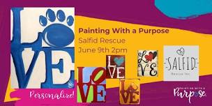 Painting With a Purpose for Salfid Rescue