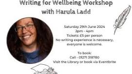 Writing for Wellbeing with Harula Ladd at Barnstaple Library