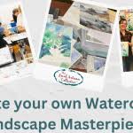 Create a Watercolor Landscape Masterpiece on June 13th from 5:00