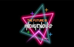 The Future is Indigenous