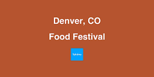 Food Festival - Denver