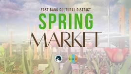 East Bank Spring Market w/ SoBo Cold Brew