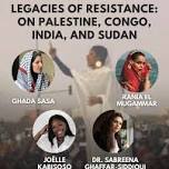 Legacies of Resistance: On Palestine, the Congo, India, and Sudan