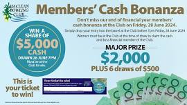 Members' Cash Bonanza