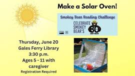 Make a Solar Oven: A Smokey Bear Reading Challenge Kickoff Event