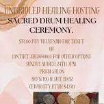 Full Moon Sacred Healing Drum Ceremony Facilitated by MaryBeth and Chase