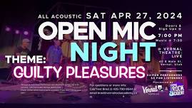 Acoustic Open Mic Night - GUILTY PLEASURES