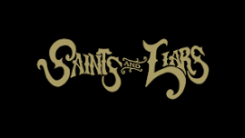 Saints & Liars