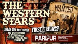 First Fridays at the Parlour 6PM-9PM featuring The Western Stars ALL AGES No Cover West Swing Dance