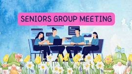 Anagance Seniors Group Gathering ~ May