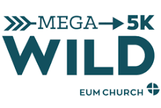 THE MEGA WILD 5K PRESENTED BY EUM CHURCH