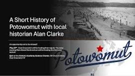 A Short History of Potowomut with Local Historian Alan Clarke